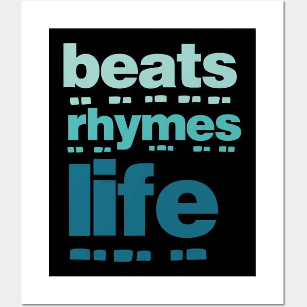 Beats Rhymes Life 39.0 Wall Art by 2 souls